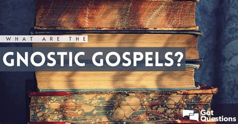  The Gnostic Gospels A Journey into Hidden Knowledge and Early Christianity's Mysteries