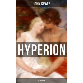  Hyperion - An Epic Poem Whispered Through Generations